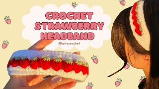 Crochet Strawberry Headband 🍓  Easy Tutorial for Beginners  Strawberry Crochet Series Ep 1 [upl. by Eceinehs]