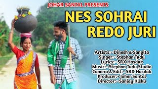 NES SOHRAI REDO JURI  STEPHAN TUDU  NEW SANTALI SOHRAI VIDEO SONG 2024  SANTALI SOHRAI SONG [upl. by Eltsirhc]