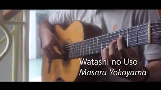 Watashi no Uso  Shigatsu wa Kimi no Uso OST Guitar Cover  Tab [upl. by Ynwat]