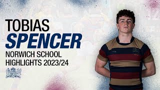 Tobias Spencer  Norwich School 1st XV amp Leicester Tigers U18 Academy  202324 Season Highlights [upl. by Eiramasil82]