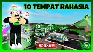 10 TEMPAT PALING RAHASIA Di BROOKHAVEN Roblox Indonesia [upl. by Abebi]