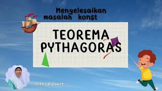 TEOREMA PYTHAGORAS  Masalah Konstektual [upl. by Eegnat498]