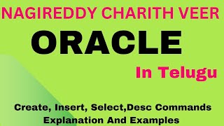 Part 2  Create Table Insert Values And Select Command Examples In Oracle  Oracle In Telugu [upl. by Lash864]