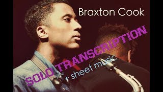 Braxton Cook Solo Transcription  Sheet Music [upl. by Carissa]