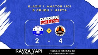 ÇAĞDAŞ GROUP KARAKOÇAN SPOR  ELAZIĞ YOL SPOR  ELAZIĞ 1 AMATÖR LİGİ 1 HAFTA KARŞILAŞMASI [upl. by Eyks]