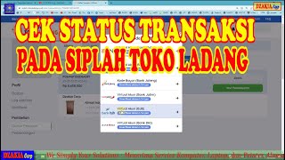 Cek Status Transaksi Toko Ladang  Upload Bukti Bayar [upl. by Jeritah51]