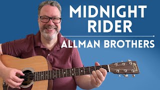 Midnight Rider Guitar Lesson  Allman Brothers  GREAT HOOK [upl. by Lynd]