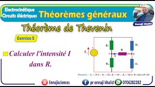 Théorèmes généraux Théorème de Thevenin Exercice 5 [upl. by Larochelle]