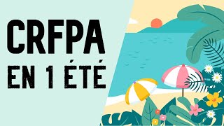 Comment je vais préparer le CRFPA en 1 été [upl. by Augustin]