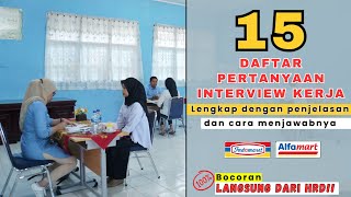 15 Jawaban Pertanyaan Interview INDOMARET ALFAMART 2024  NTERVIEW KERJA Yang Paling Sering Muncul [upl. by Orlov]