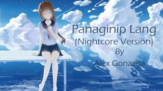 Nightcore  Panaginip Lang [upl. by Ashraf]