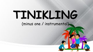 TINIKLING minus one [upl. by Illil]