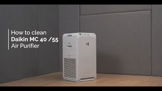 How to clean Daikin Streamer Air Purifier MC55 amp MC40 [upl. by Alboran343]