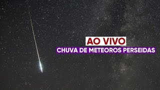 AO VIVO Chuva de meteoros Perseidas 2022 [upl. by Joly]