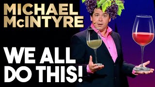 We All Do This  Michael McIntyre Standup Comedy [upl. by Hen515]