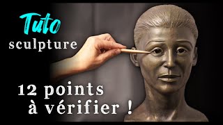 Tutoriel sculpture  12 points à vérifier sur votre buste en argile [upl. by Nyrak]