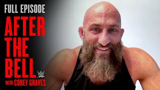 The journey of Tommaso Ciampa WWE After the Bell  Full EPISODE [upl. by Harriett]