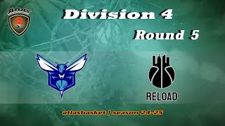 Atlasbasket  Div 4Round 5  HORNETS vs RELOAD [upl. by Eudo110]