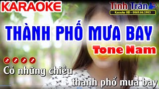 Thành Phố Mưa Bay Karaoke Nhạc Sống Tone Nam  Dm   Tình Trần Organ [upl. by Nomde]