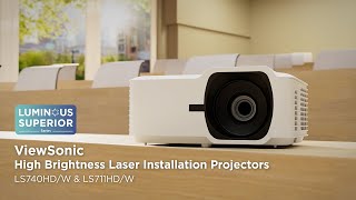 ViewSonic LS740HDW amp LS711HDW  High Brightness Laser Projector  Luminous Superior Series [upl. by Karlene662]