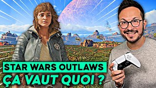 STAR WARS OUTLAWS  ÇA VAUT QUOI  🌟 [upl. by Drofla]