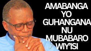 BYOSE BIRARANGIYE  AMABANGA7 YO GUHANGANA NUMUBABARO WISI Impamba yuzuye ya Rev Antoine RUTAYISIRE [upl. by Dobbins]