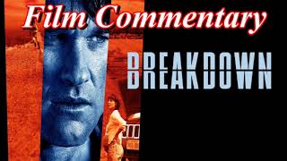 Breakdown 1997  Film Fanatic Commentary [upl. by King]