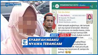 Syarifah Siswi SMP Ngaku Nyawa Terancam Usai Chat Jubir Pemkot Jambi Bocor Minta Dilindungi Jokowi [upl. by Lawler867]