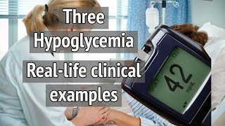 Hypoglycemia in the Hospital Real Life Clinical Cases and Treatment Strategies [upl. by Robbie]