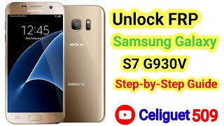 Samsung Galaxy S7 G930V FRP Bypass 2024  Easy Google Lock Removal with pc [upl. by Deevan193]