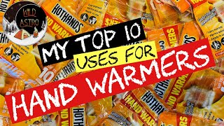 10 TOP USES FOR HAND WARMERS [upl. by Nilak413]