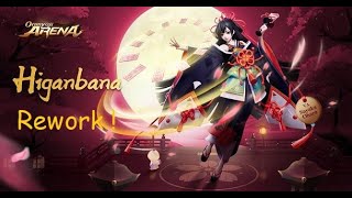 Higanbana Rework Gameplay  Onmyoji Arena [upl. by Rabush]