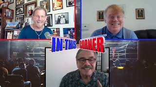 In This Corner The Podcast Episode 130 [upl. by Lomax]