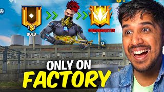 FACTORY ONLY GOLD TO GRANDMASTER CHALLENGE 🔥 [upl. by Thomasin]