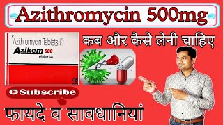 Azikem 500 l Azithromycin 500mg Tablet Uses amp Side effects [upl. by Richers632]