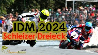 IDM 2024  Schleizer Dreieck [upl. by Abbott550]