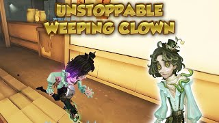 Unstoppable Weeping Clown  Identity V第五人格  제5인격  Weeping Clown [upl. by Eicyal]