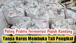 Cara Fermentasi Kotoran Ayam dalam Karung [upl. by Trainor]