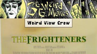 Weird View Crew Halloweird Series quotThe Frightenersquot 1996 [upl. by Seumas]