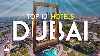 The Top 10 BEST Hotels In Dubai UAE 2024 [upl. by Socin828]