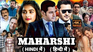 Maharshi Full Movie in Hindi Dubbed 2019  Mahesh Babu amp Puja Hegde  Maharshi Movie Facts amp Review [upl. by Nissensohn]