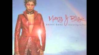 Mary J Blige Feat Ja Rule  Rainy Dayz [upl. by Ahsillek]