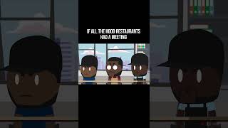 RDCworld1 Animated  If All The Hood Restaurants Had A Meeting shorts rdcworld animation [upl. by Aihtela]