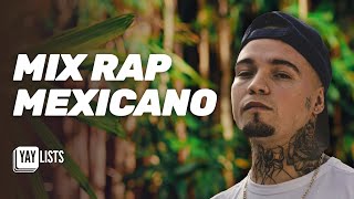 RAP MEXICANO 2024 MIX 🏴󠁭󠁸󠁭󠁥󠁸󠁿 Canciones de Rap Mexicano mas Escuchadas  Hip Hop Mexicano 2024 [upl. by Norbert]