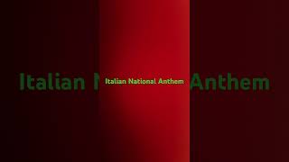 Italian National Anthem [upl. by Radmilla]