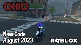 Roblox Ohio New Code August 2023 [upl. by Mab608]