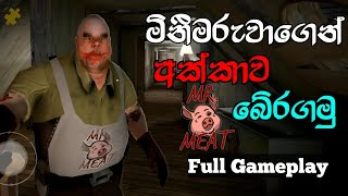 Mr Meat Full Gameplay Sinhala  YaMaPaLLa [upl. by Neemsay280]