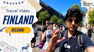 Finland  Helsinki Travel Video  Walking Europe Tour  Hindi Vlog  The NotSoGood Channel [upl. by Netfa]