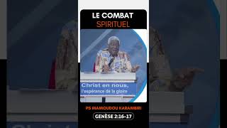 LE PREMIER COMBAT SPIRITUEL LE COMMENCEMENT [upl. by Wight801]