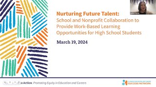 Nurturing Future Talent School and Nonprofit Collaboration to Provide WorkBased Learning [upl. by Ohara]